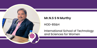 International School of Technology and Sciences for Women, HOD-BS&H: Mr.N.S S N Murthy Interview